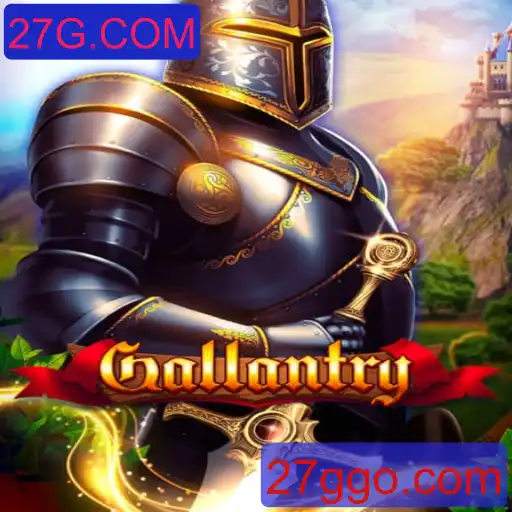 Descubra o Mundo do Jogo Gallantry: Uma Aventura Épica