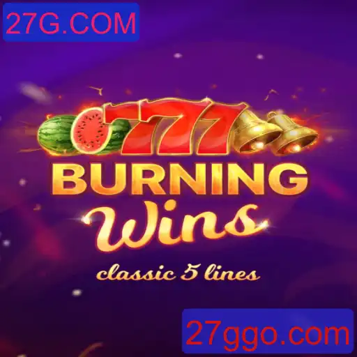 Descubra o Fascinante Mundo do Jogo BurningWins da 27G.COM